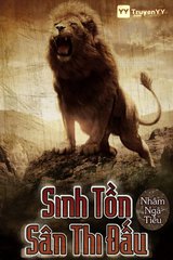 Sinh Tồn Sân Thi Đấu (Bản Dịch)