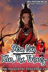 Yêu Nữ Xin Tự Trọng (Bản Dịch)