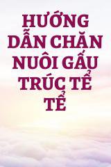 Hướng Dẫn Chăn Nuôi Gấu Trúc Tể Tể