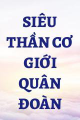 Siêu Thần Cơ Giới Quân Đoàn