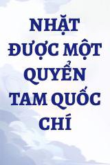 Nhặt Được Một Quyển Tam Quốc Chí