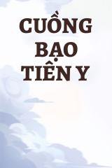 Cuồng Bạo Tiên Y