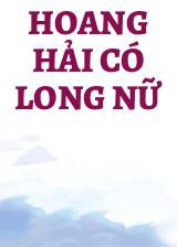 Hoang Hải Có Long Nữ