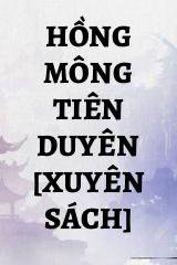 Hồng Mông Tiên Duyên [Xuyên Sách]