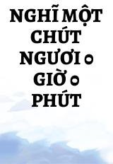 Nghĩ Một Chút Ngươi 0 Giờ 0 Phút