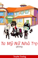 Ta Mỹ Nữ Nhà Trọ (Dịch)