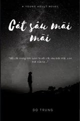 Cắt Sâu Mãi Mãi (Quyển 1)