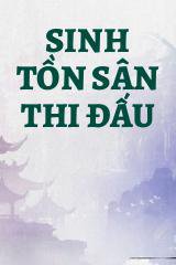 Sinh Tồn Sân Thi Đấu