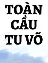 Toàn Cầu Tu Võ