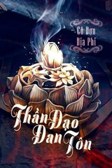 Thần Đạo Đan Tôn ( Dịch )