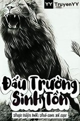 Đấu Trường Sinh Tồn (Dịch)