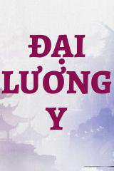 Đại Lương Y