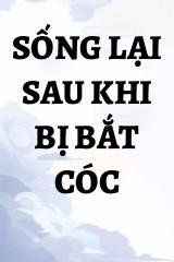 Sống Lại Sau Khi Bị Bắt Cóc