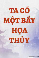 Ta Có Một Bầy Họa Thủy