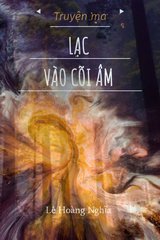 LẠC VÀO CỎI ÂM