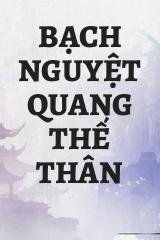 Bạch Nguyệt Quang Thế Thân