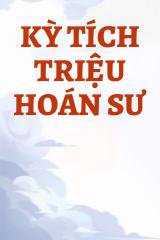 Kỳ Tích Triệu Hoán Sư