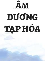 Âm Dương Tạp Hóa