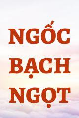 Ngốc Bạch Ngọt