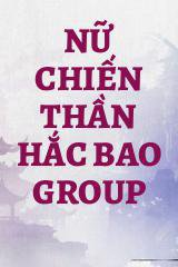 Nữ Chiến Thần Hắc Bao Group