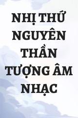 Nhị Thứ Nguyên Thần Tượng Âm Nhạc