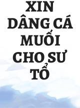 Xin Dâng Cá Muối Cho Sư Tổ