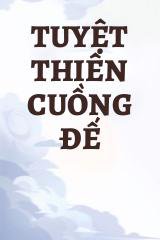 Tuyệt Thiên Cuồng Đế