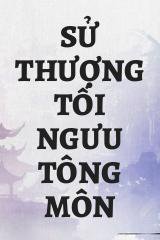 Sử Thượng Tối Ngưu Tông Môn