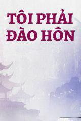 Tôi Phải Đào Hôn