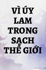 Vì úy lam trong sạch thế giới