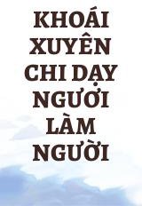 Khoái Xuyên Chi Dạy Ngươi Làm Người