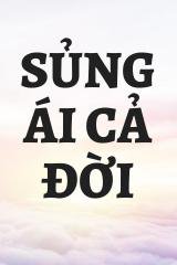 Sủng Ái Cả Đời