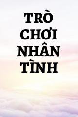 Trò Chơi Nhân Tình