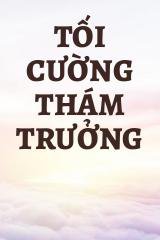 Tối Cường Thám Trưởng