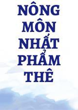 Nông Môn Nhất Phẩm Thê