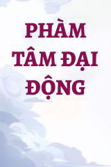 Phàm Tâm Đại Động