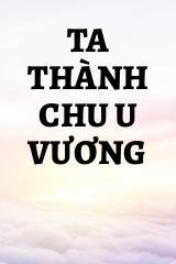 Ta Thành Chu U Vương