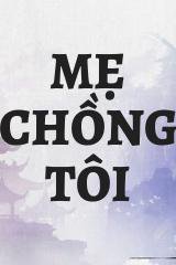 Mẹ Chồng Tôi