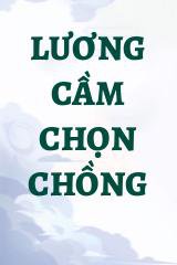 Lương Cầm Chọn Chồng