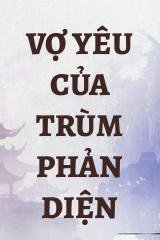 Vợ Yêu Của Trùm Phản Diện