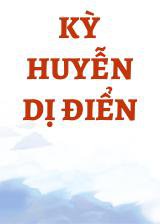 Kỳ Huyễn Dị Điển