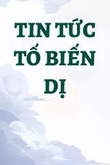 Tin Tức Tố Biến Dị