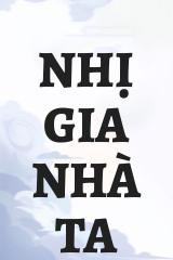 Nhị Gia Nhà Ta