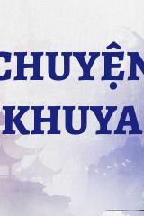 Chuyện Khuya