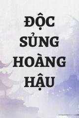 Độc Sủng Hoàng Hậu