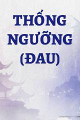 Thống Ngưỡng (Đau)