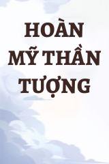 Hoàn Mỹ Thần Tượng