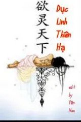 Dục Linh Thiên Hạ (Convert)