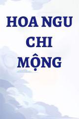 Hoa Ngu Chi Mộng