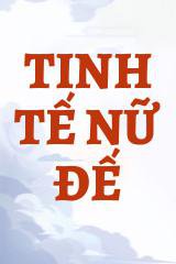 Tinh Tế Nữ Đế